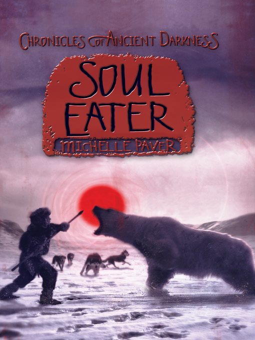 Title details for Soul Eater by Michelle Paver - Available